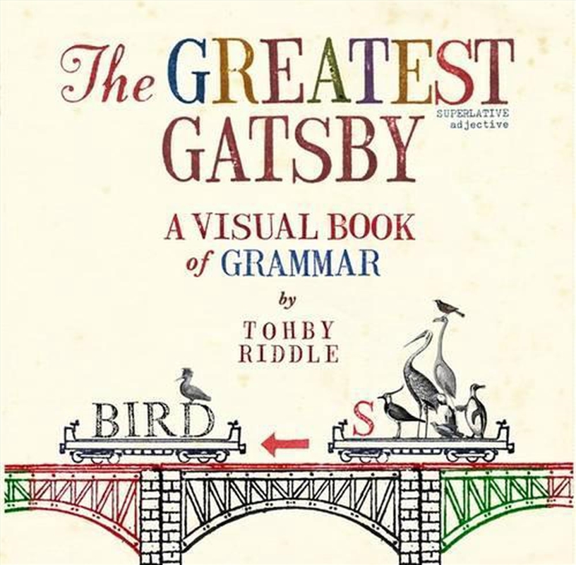 Greatest Gatsby: A Visual Book of Grammar/Product Detail/Childrens