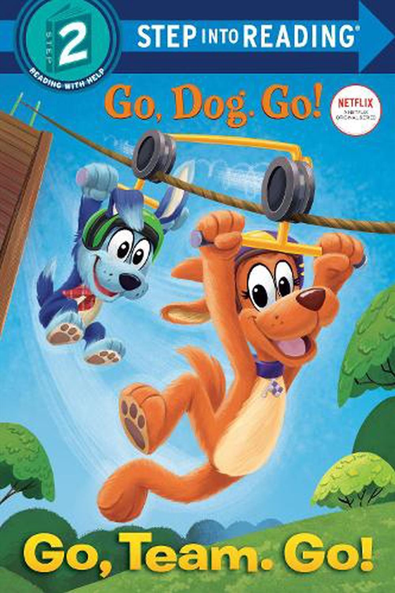 Go Team. Go! (Netflix: Go Dog. Go!)/Product Detail/Early Childhood Fiction Books