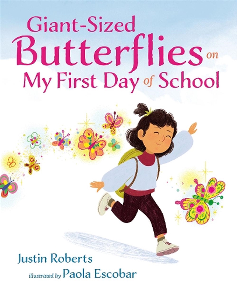 Giant-Sized Butterflies On My First Day of School/Product Detail/Early Childhood Fiction Books