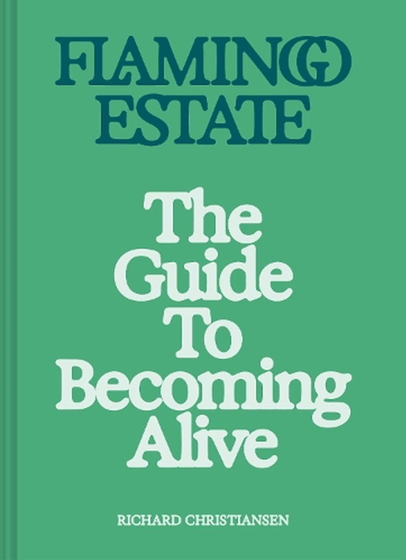 Flamingo Estate: The Guide To/Product Detail/Self Help & Personal Development