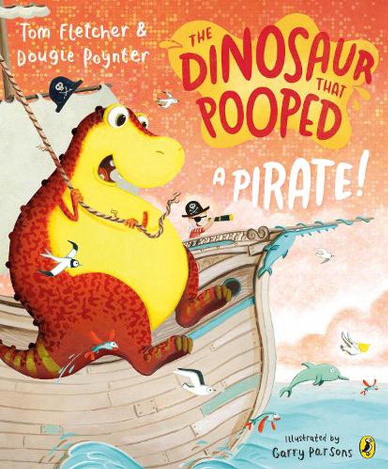 Dinosaur that Pooped a Pirate!/Product Detail/Early Childhood Fiction Books