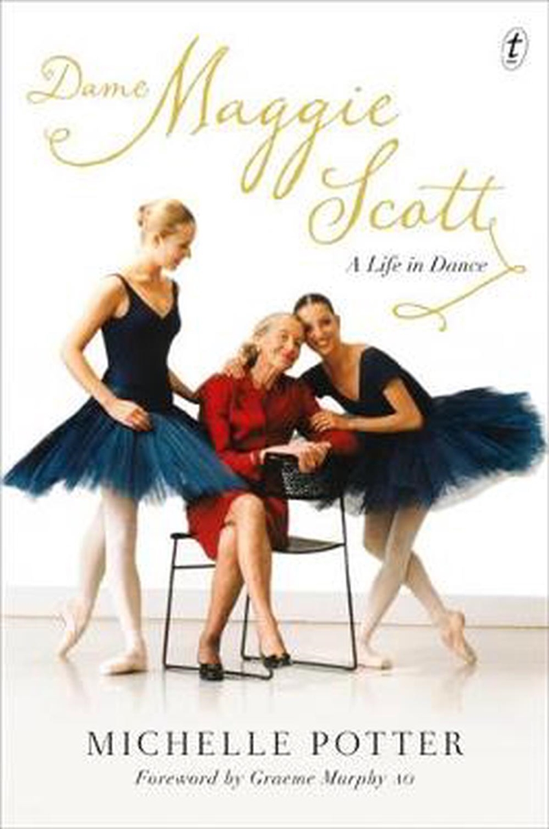 Dame Maggie Scott: A Life in Dance/Product Detail/Arts & Entertainment