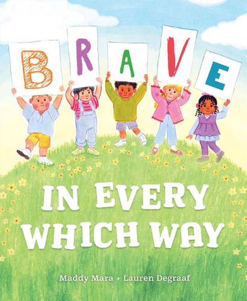 Brave In Every Which Way/Product Detail/Early Childhood Fiction Books