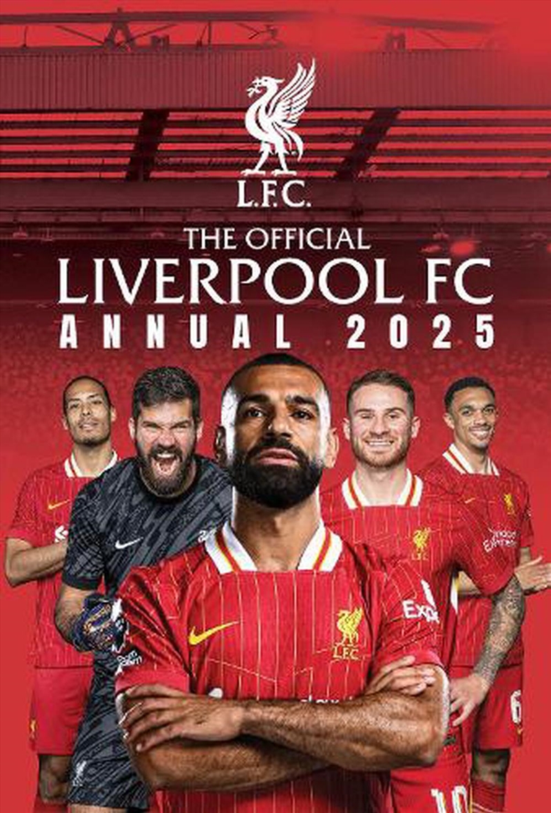 The Official Liverpool FC Annual 2025/Product Detail/Reference & Encylopaedias