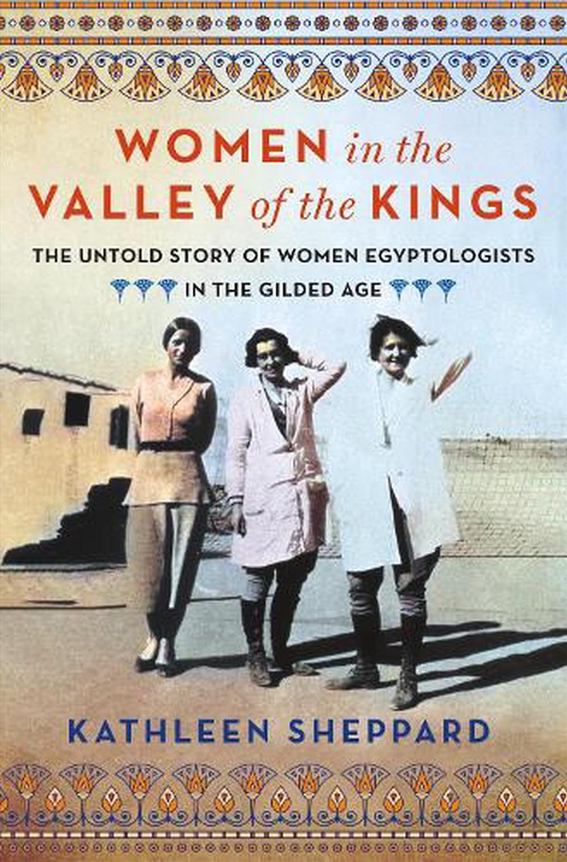 Women in the Valley of the Kings/Product Detail/History