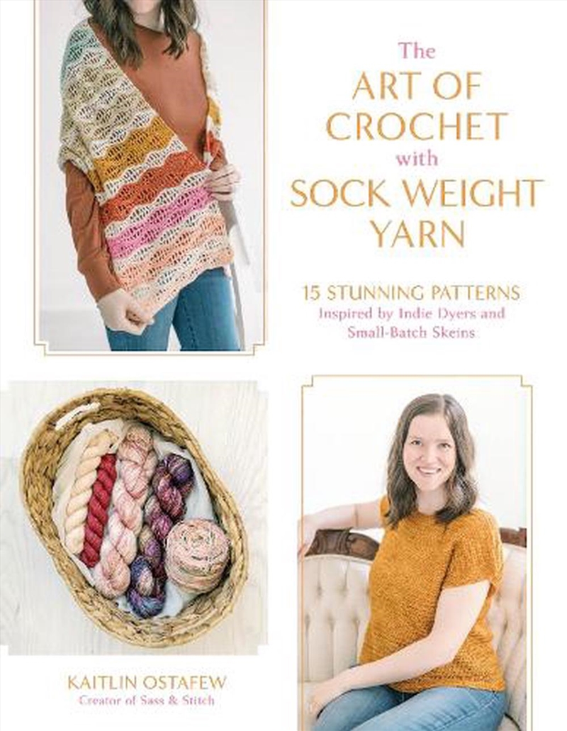 The Art of Crochet with Sock Weight Yarn/Product Detail/Crafts & Handiwork