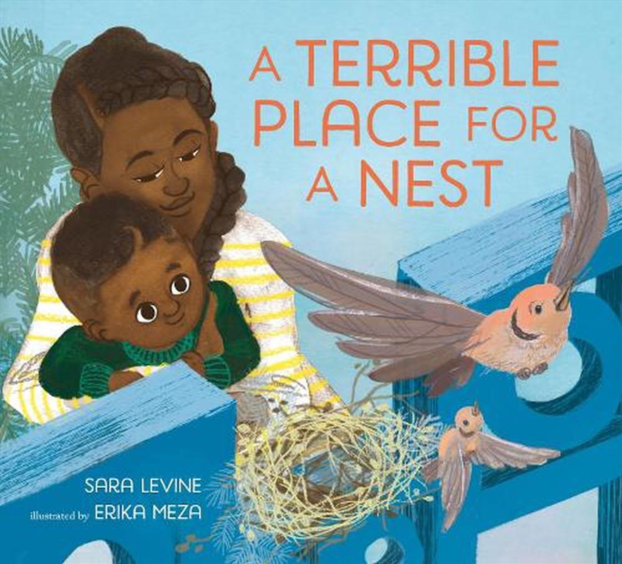 A Terrible Place for a Nest/Product Detail/Early Childhood Fiction Books