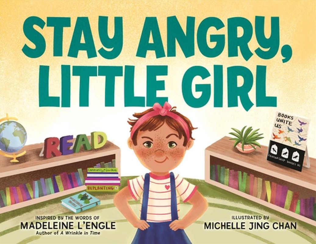 Stay Angry, Little Girl/Product Detail/Childrens Fiction Books