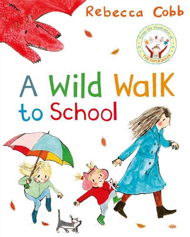 A Wild Walk to School/Product Detail/Early Childhood Fiction Books