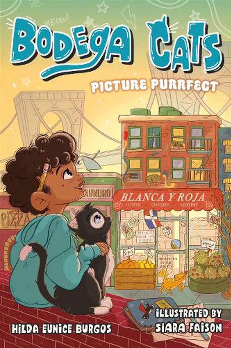 Bodega Cats: Picture Purrfect/Product Detail/Childrens Fiction Books