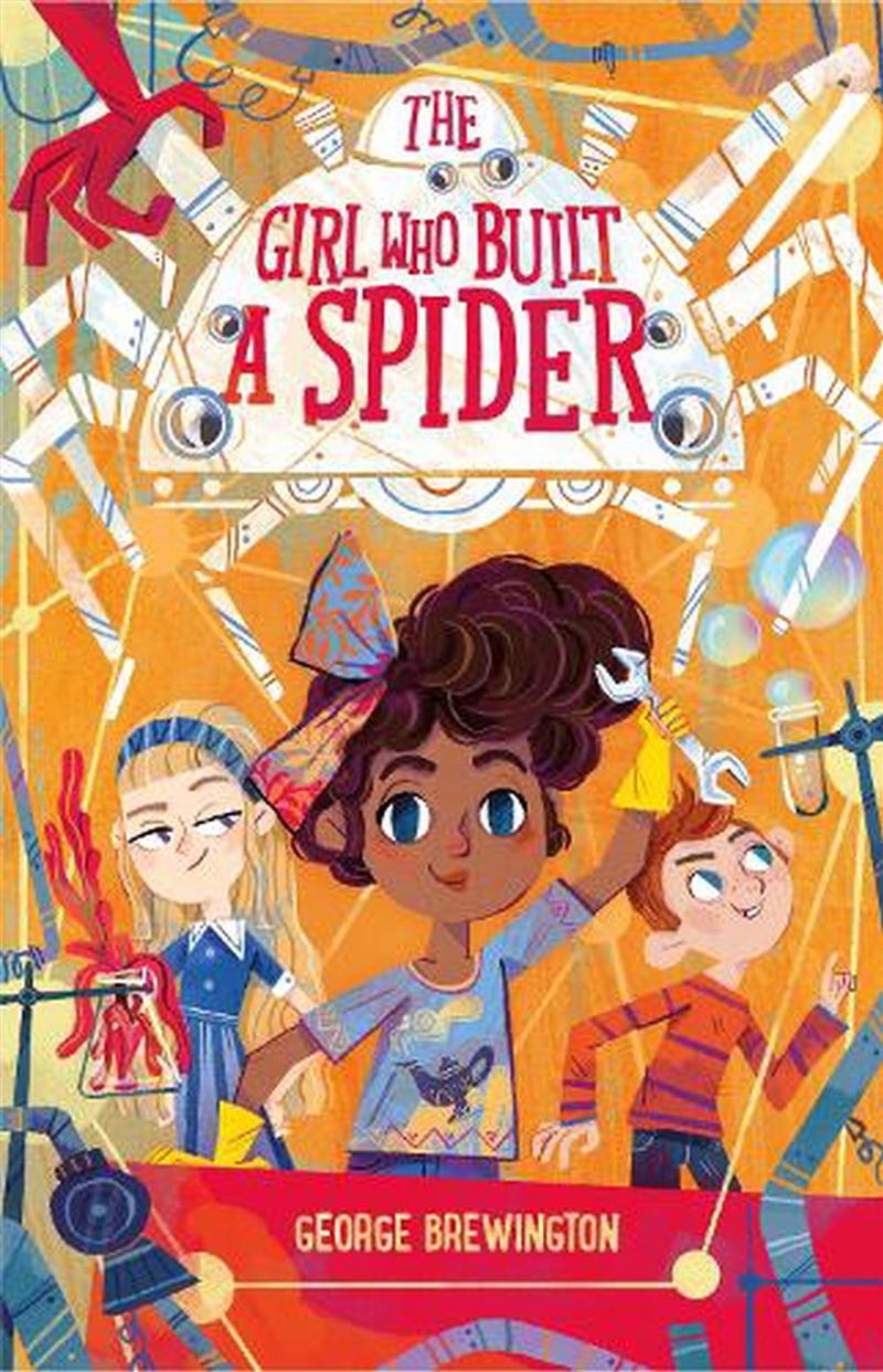 The Girl Who Built a Spider/Product Detail/Childrens Fiction Books