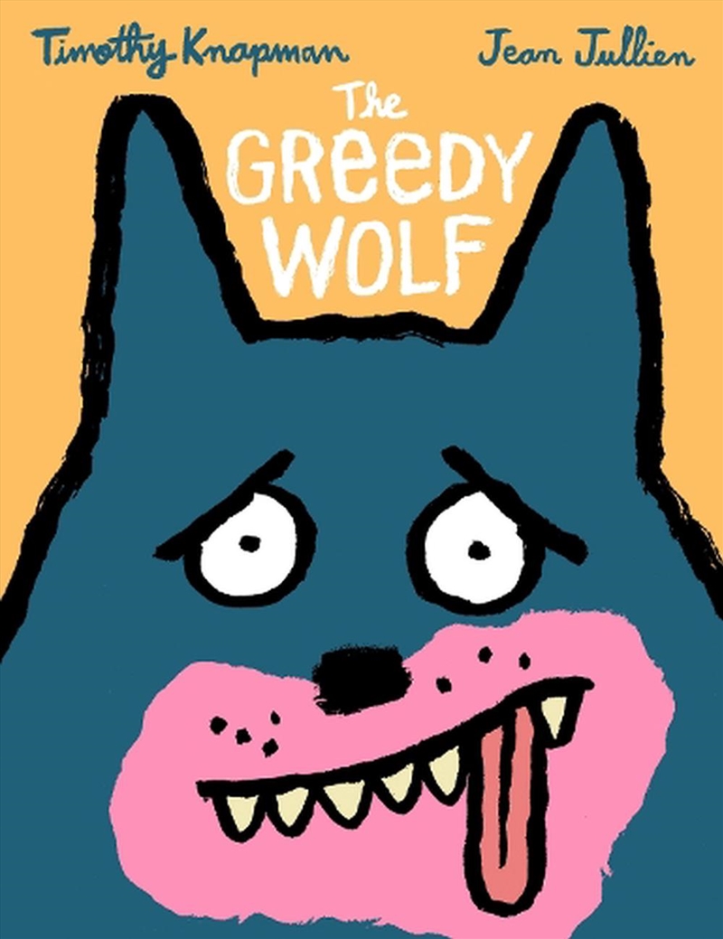 The Greedy Wolf/Product Detail/Childrens Fiction Books