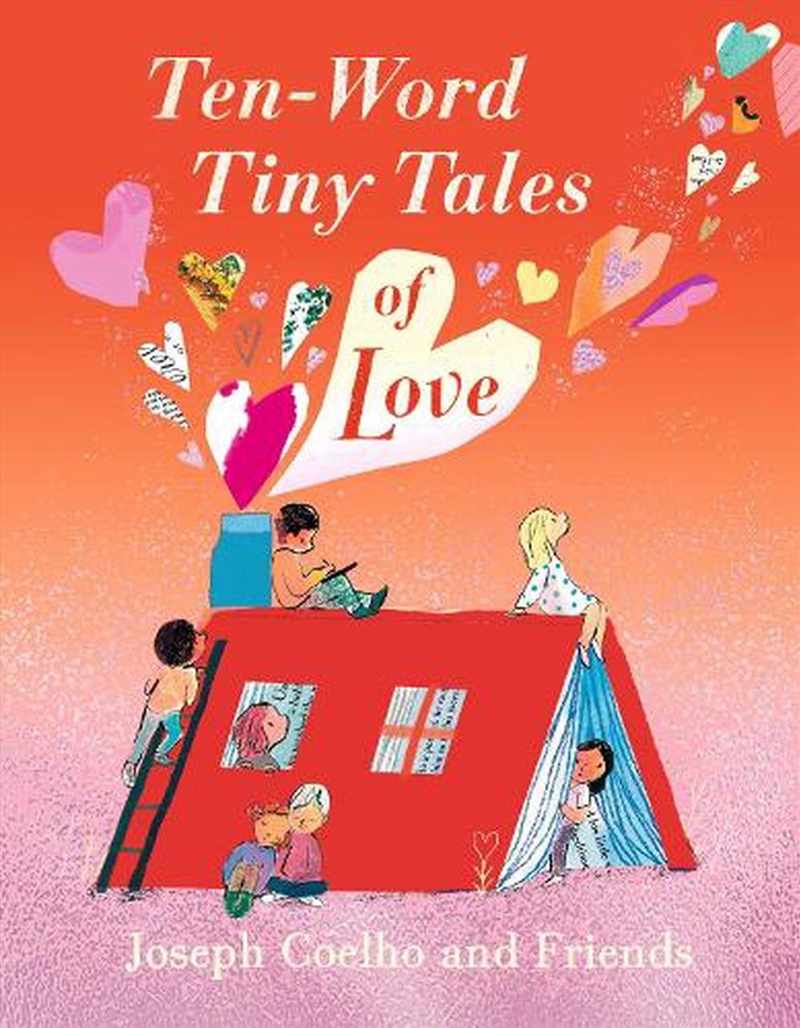 Ten-Word Tiny Tales Of Love/Product Detail/Childrens Fiction Books