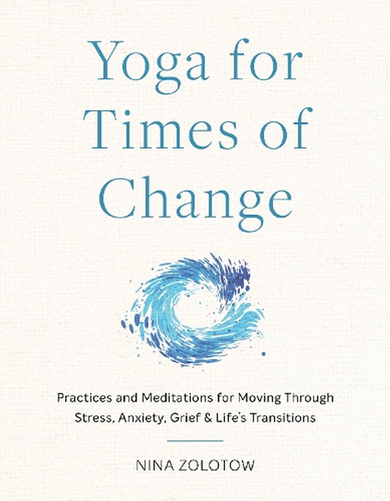 Yoga for Times of Change/Product Detail/Family & Health