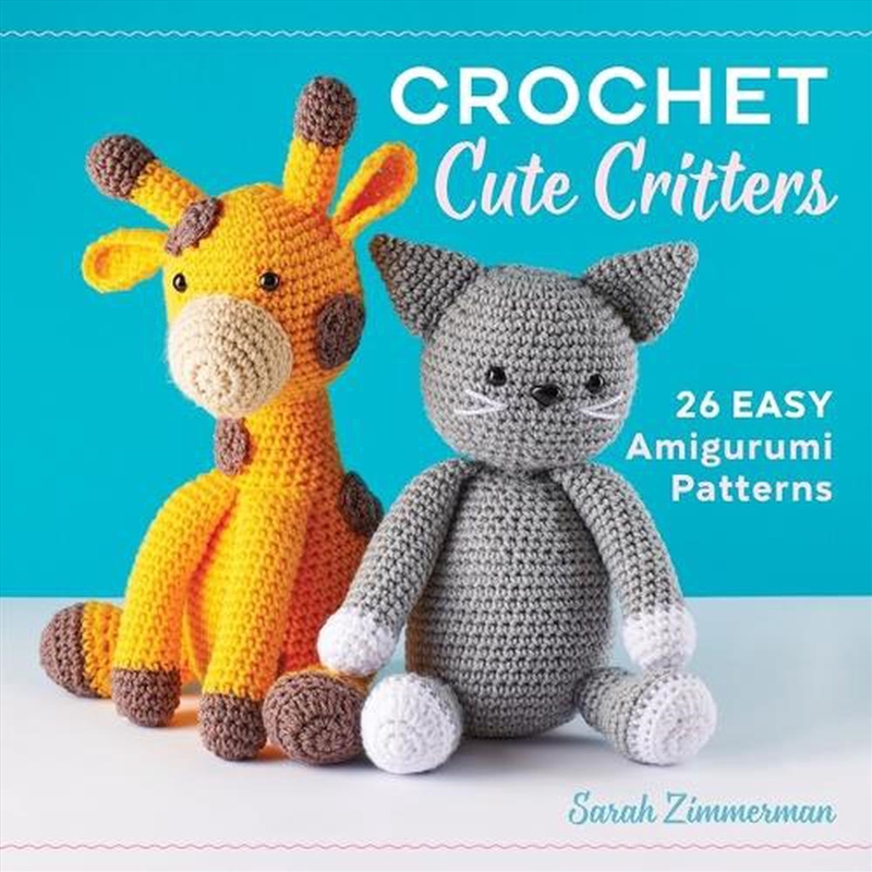 Crochet Cute Critters/Product Detail/Crafts & Handiwork