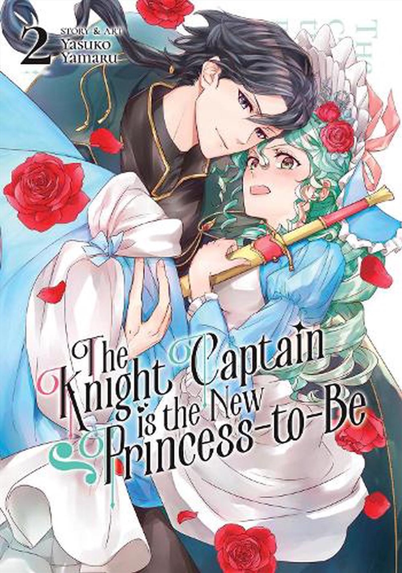 Knight Captain is the New Princess-to-Be Vol. 2/Product Detail/Graphic Novels