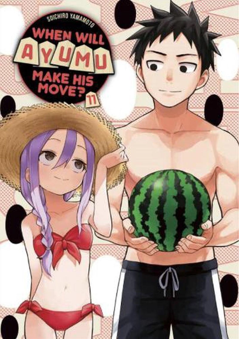 When Will Ayumu Make His Move? 11/Product Detail/Graphic Novels