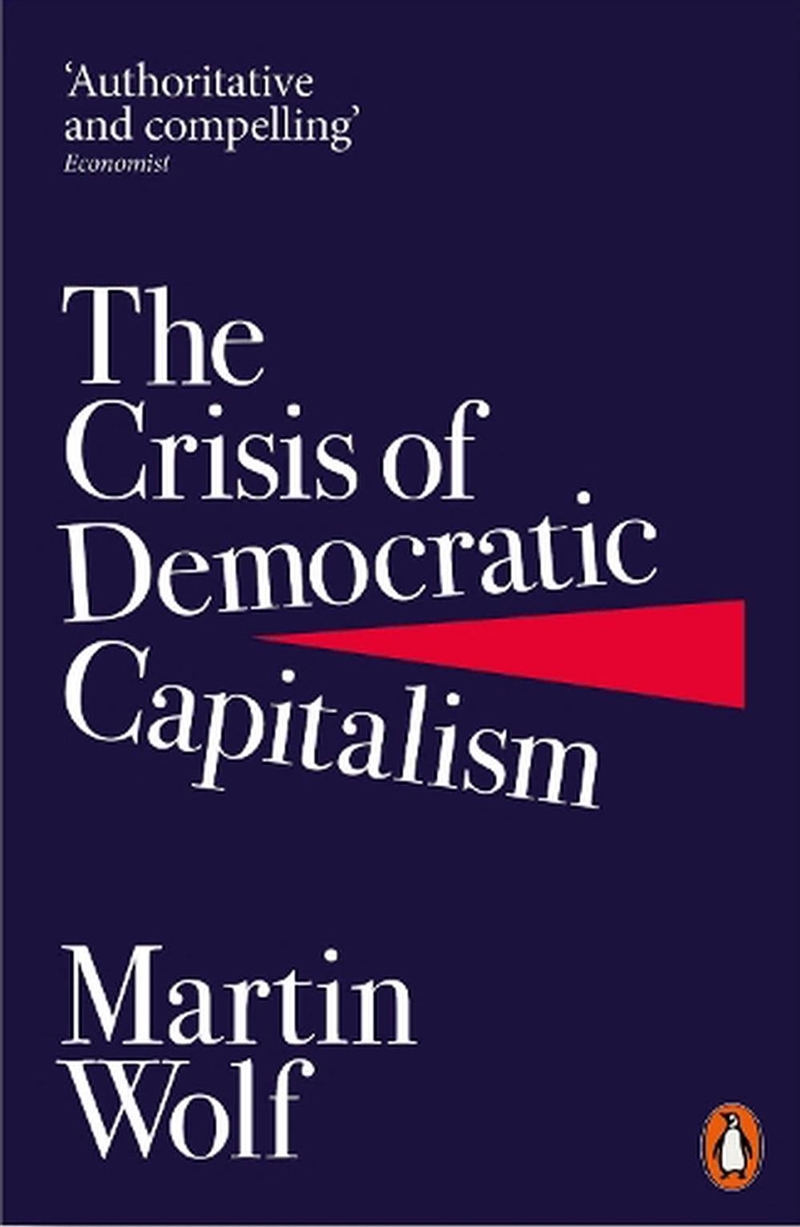 Crisis of Democratic Capitalism/Product Detail/Politics & Government