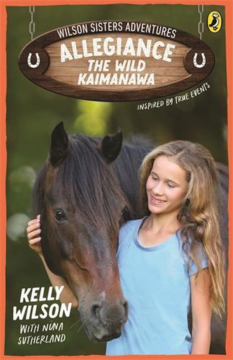 Wilson Sisters Adventures 3: Allegiance the Wild Kaimanawa/Product Detail/Childrens Fiction Books