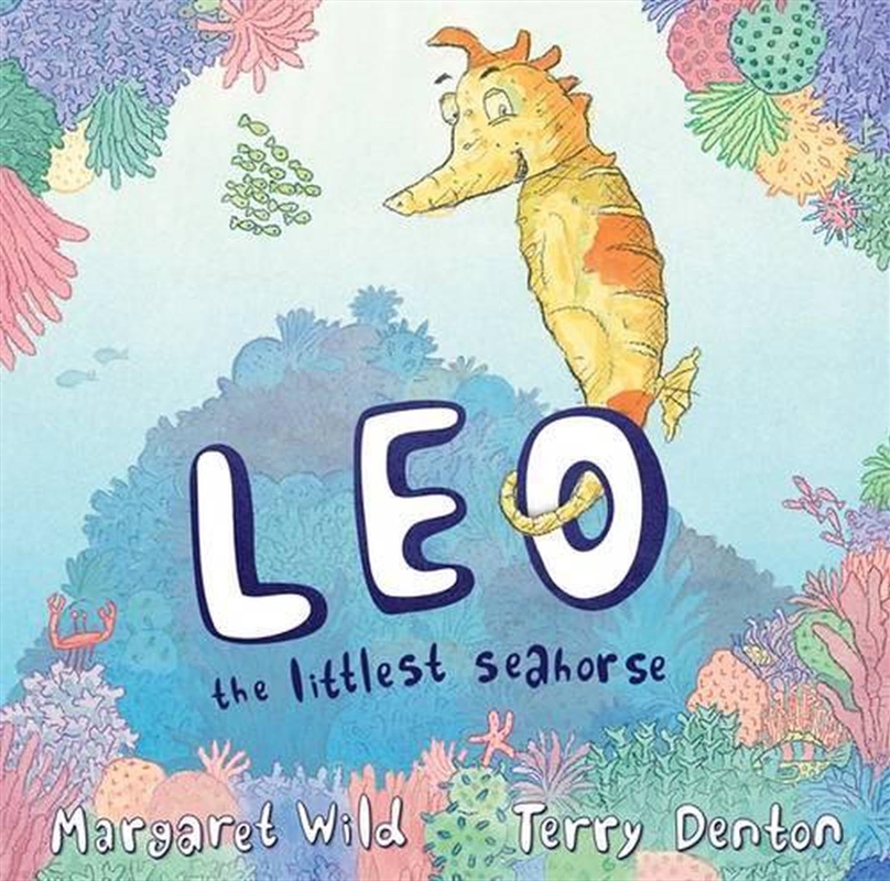 Leo the Littlest Seahorse/Product Detail/Early Childhood Fiction Books