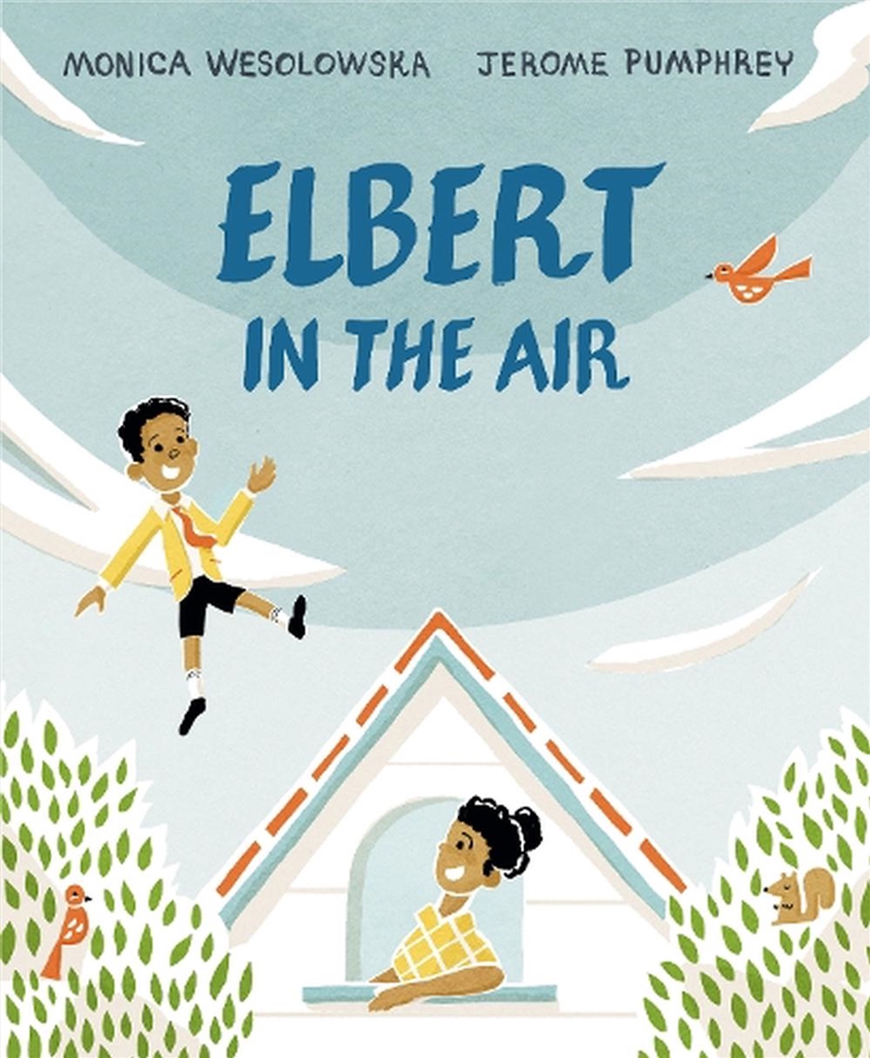 Elbert in the Air/Product Detail/Early Childhood Fiction Books