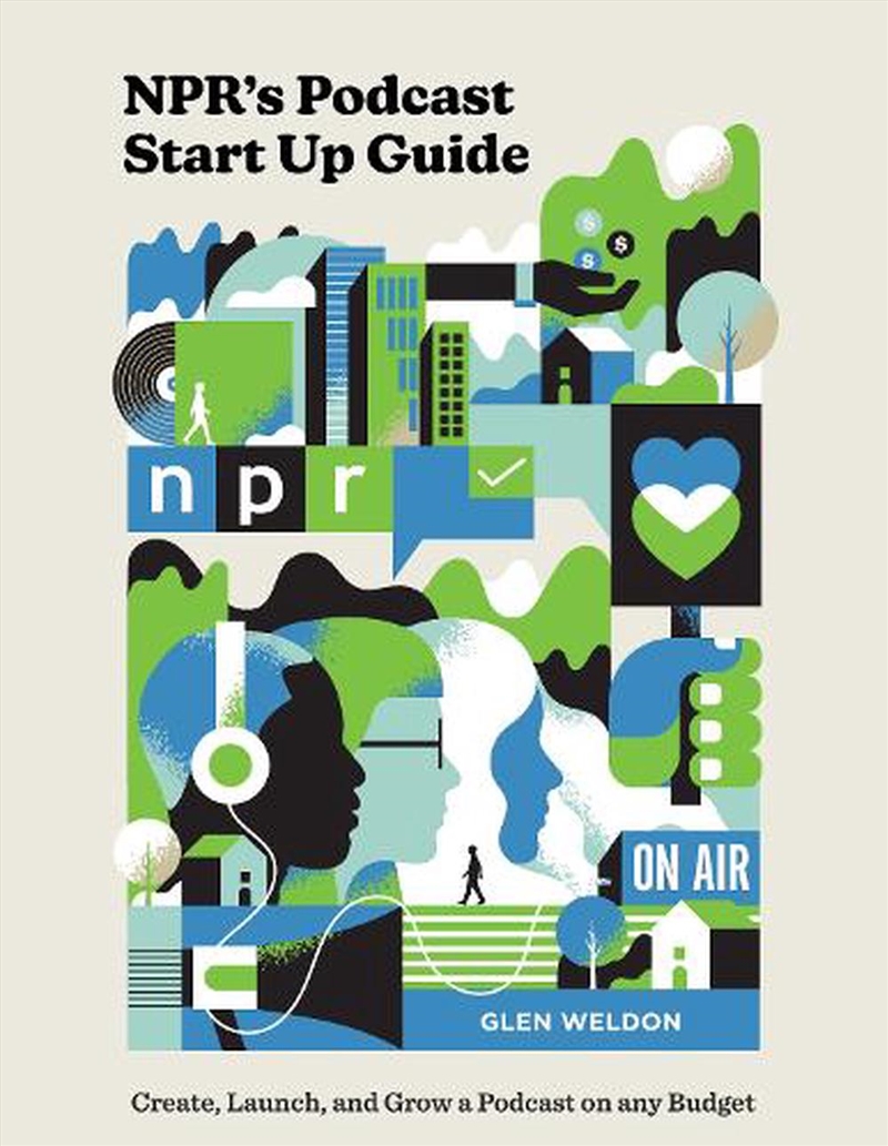 NPR's Podcast Start Up Guide/Product Detail/Self Help & Personal Development