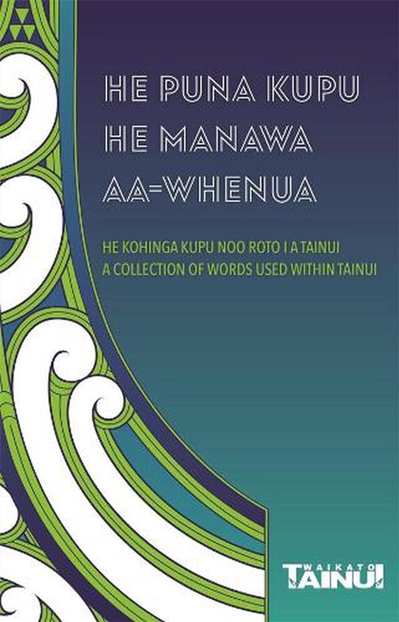 He Puna Kupu He Manawa aa-Whenua/Product Detail/Language & Linguistics