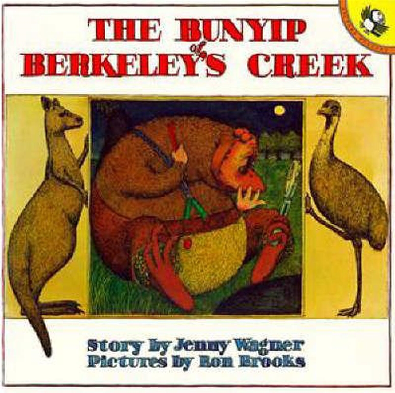 Bunyip of Berkeley's Creek/Product Detail/Early Childhood Fiction Books