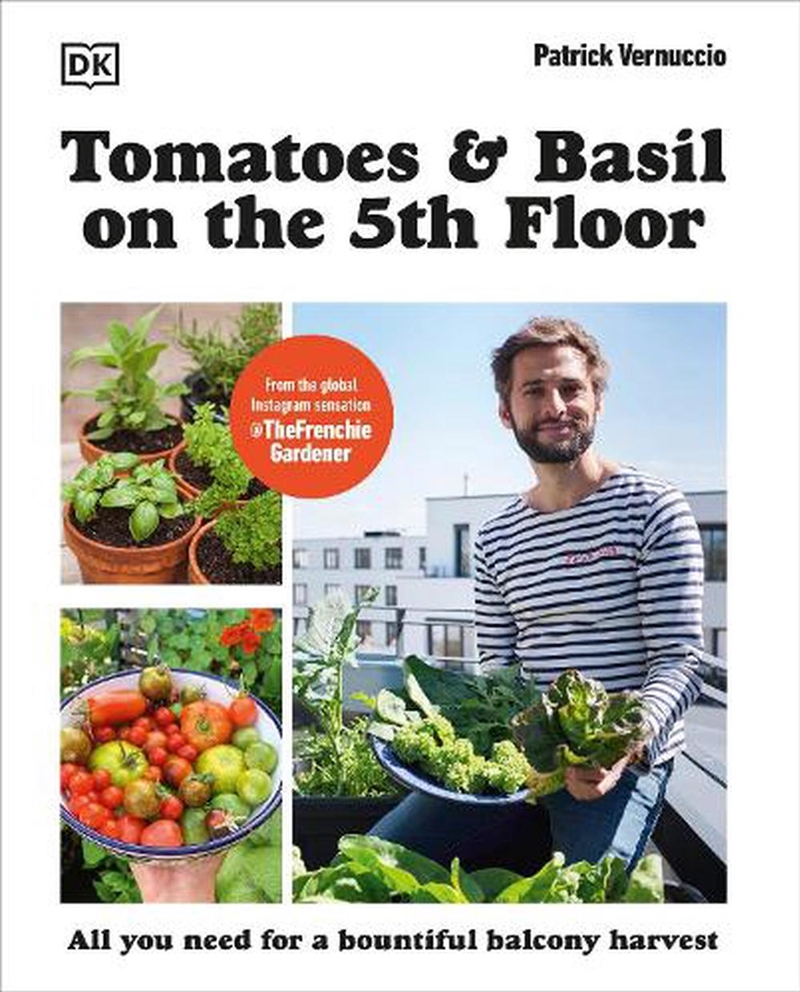 Tomatoes and Basil on the 5th Floor (The Frenchie Gardener)/Product Detail/Gardening