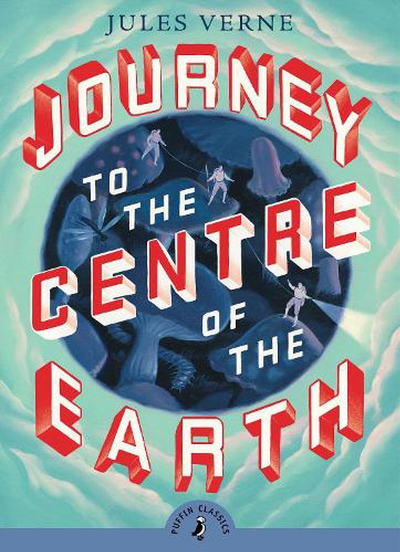 Journey to the Centre of the Earth/Product Detail/Childrens Fiction Books