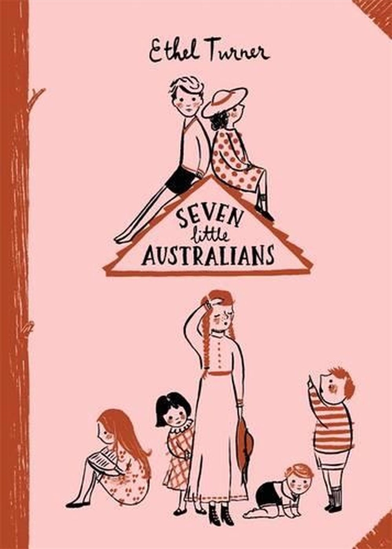 Seven Little Australians: Australian Children's Classics/Product Detail/Childrens Fiction Books