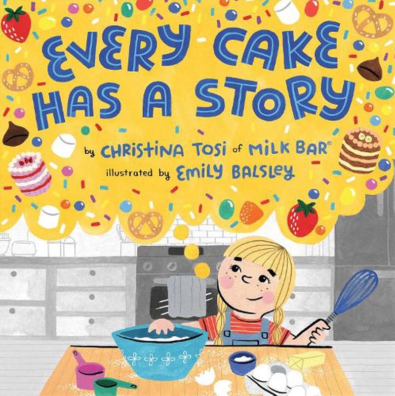 Every Cake Has a Story/Product Detail/Early Childhood Fiction Books