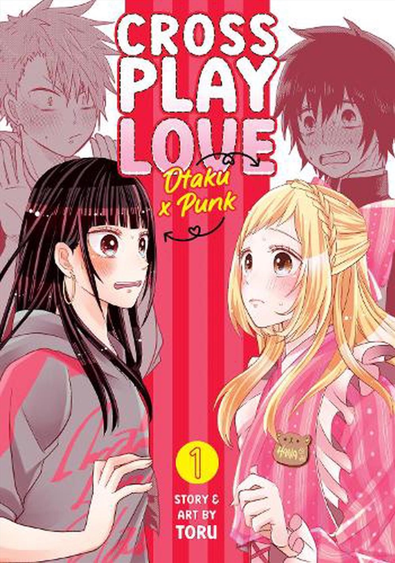 Crossplay Love: Otaku x Punk Vol. 1/Product Detail/Graphic Novels