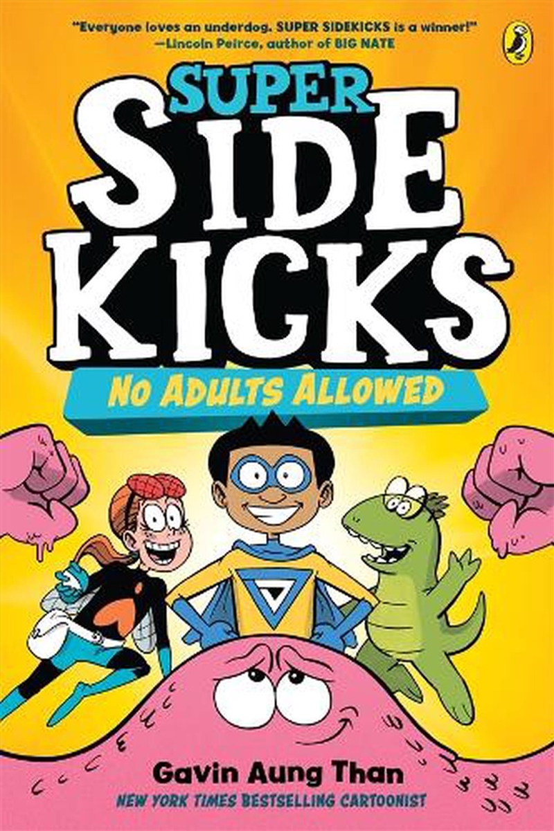 Super Sidekicks 1: No Adults Allowed/Product Detail/Graphic Novels