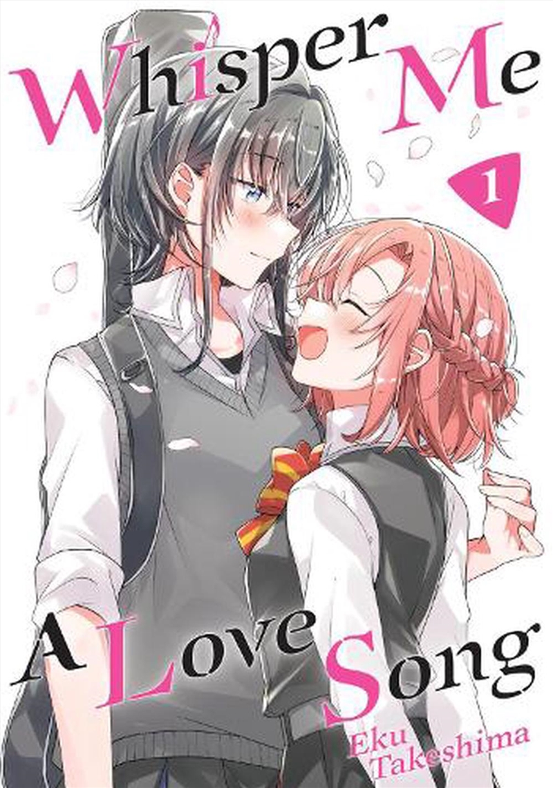 Whisper Me a Love Song 1/Product Detail/Manga