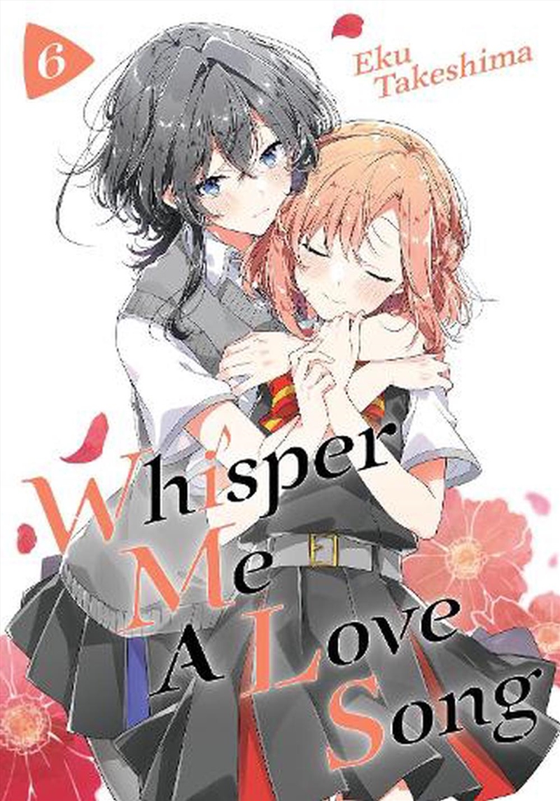 Whisper Me a Love Song 6/Product Detail/Manga