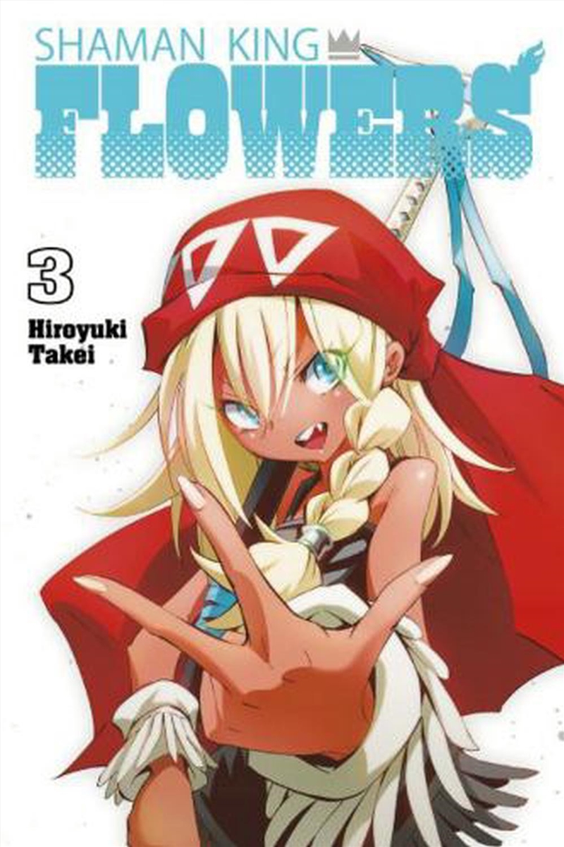 SHAMAN KING: FLOWERS 3/Product Detail/Graphic Novels