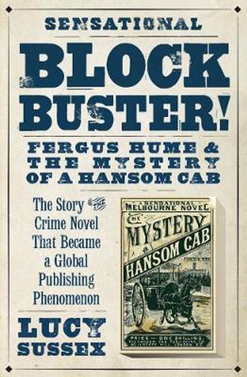 Blockbuster!: Fergus Hume and the Mystery of a Hansom Cab/Product Detail/History