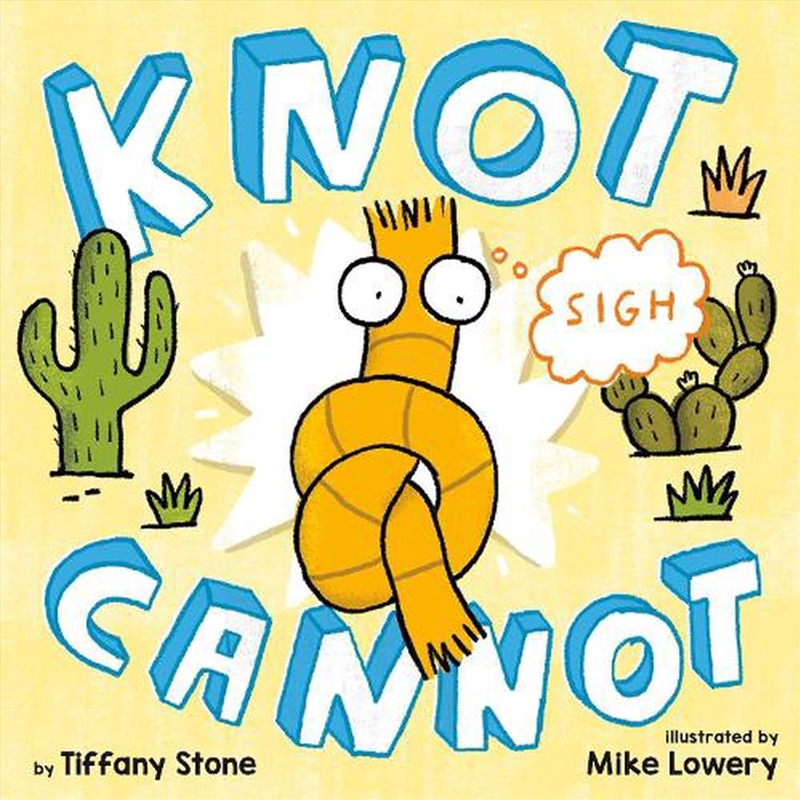 Knot Cannot/Product Detail/Early Childhood Fiction Books