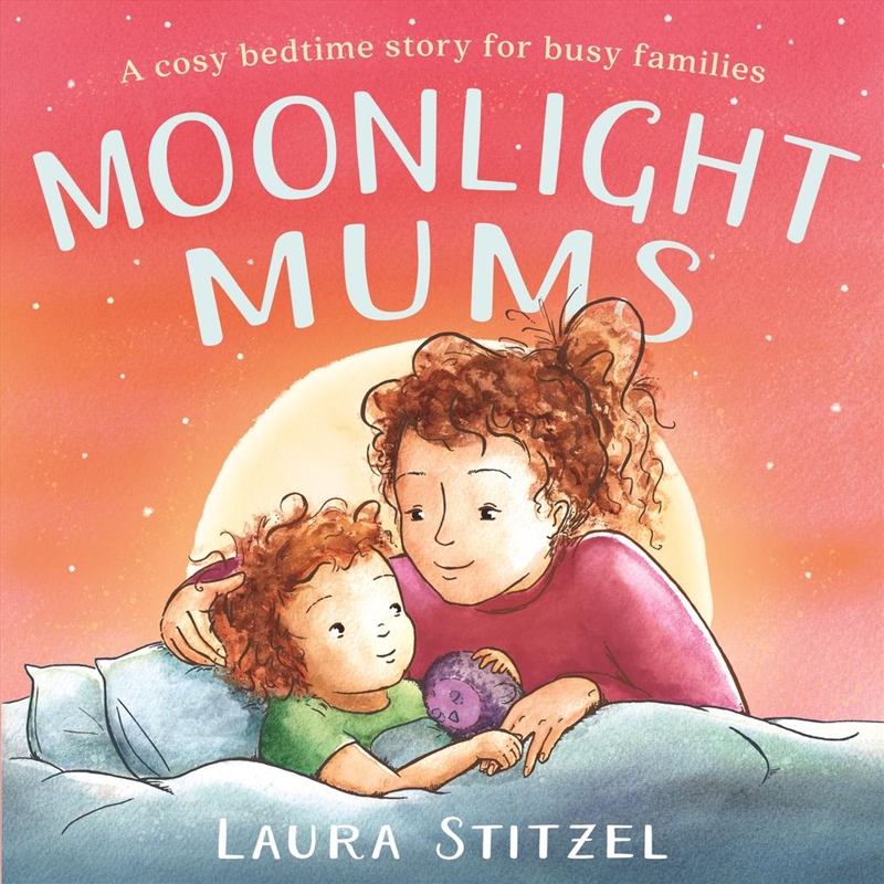 Moonlight Mums/Product Detail/Early Childhood Fiction Books