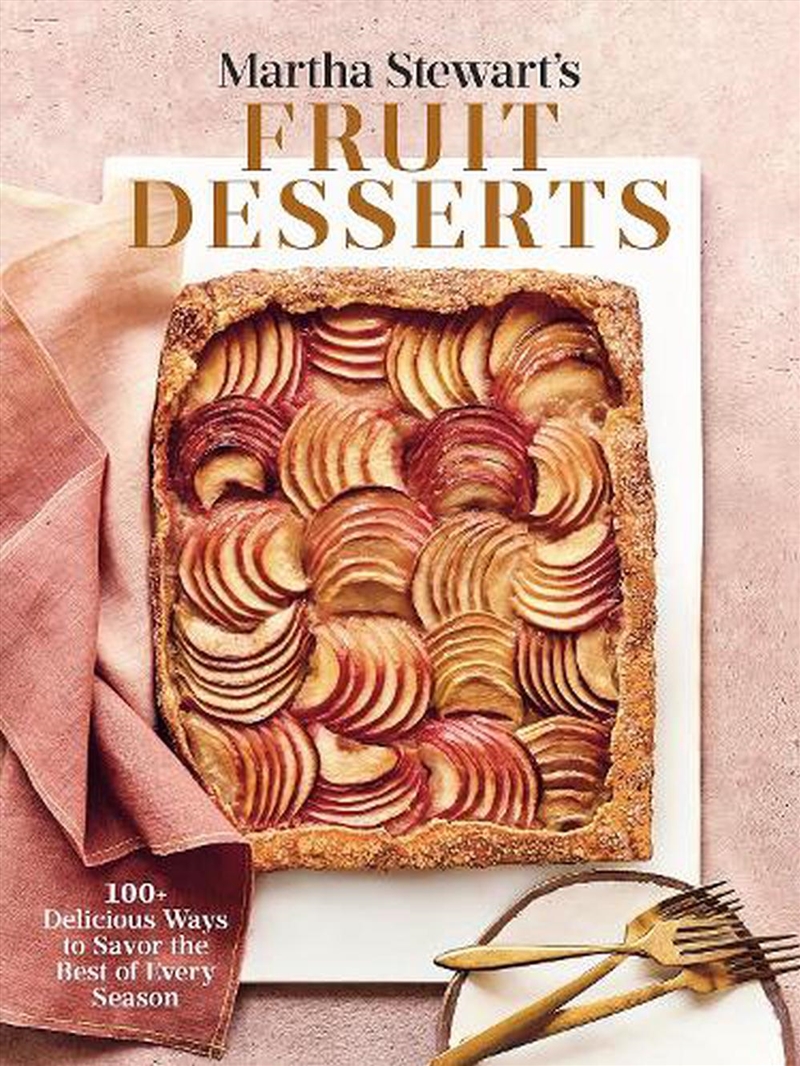 Martha Stewart's Fruit Desserts/Product Detail/Recipes, Food & Drink