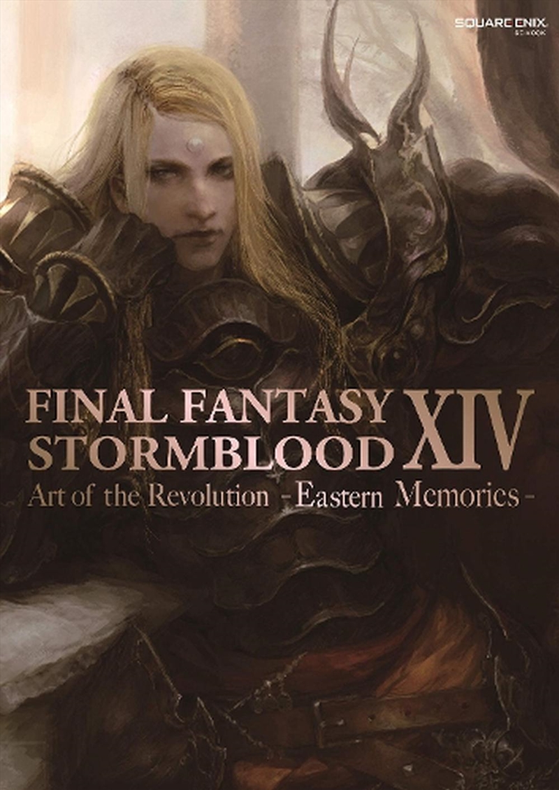 Final Fantasy XIV: Stormblood -- The Art of the Revolution -Eastern Memories-/Product Detail/Arts & Entertainment