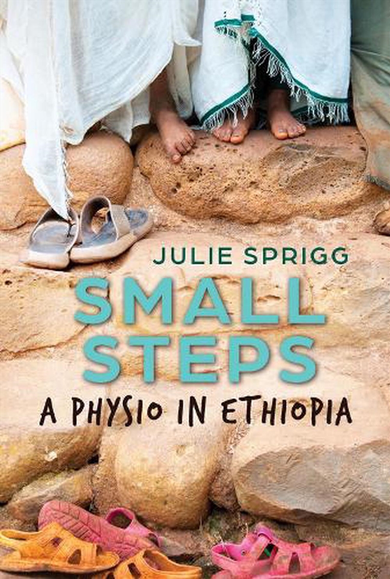 Small Steps: A Physio in Ethiopia/Product Detail/Travel Writing