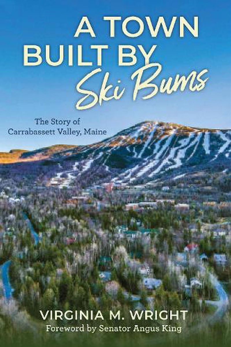 A Town Built by Ski Bums/Product Detail/History