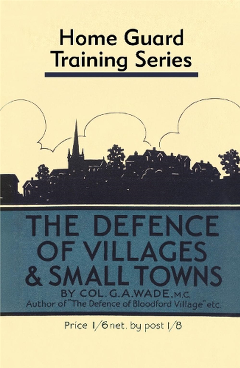 Defence of Villages and Small Towns/Product Detail/History