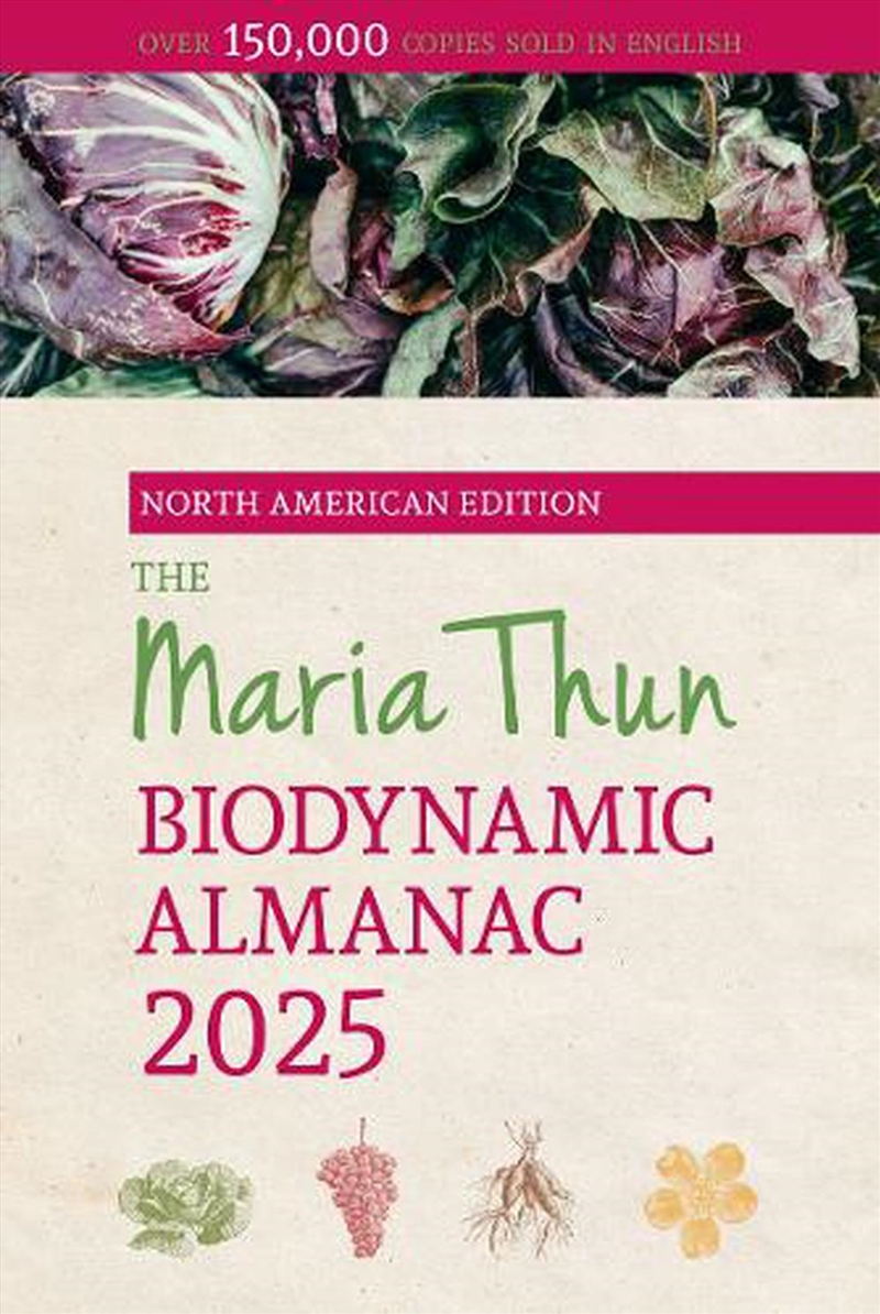 The North American Maria Thun Biodynamic Almanac 2025/Product Detail/Reading