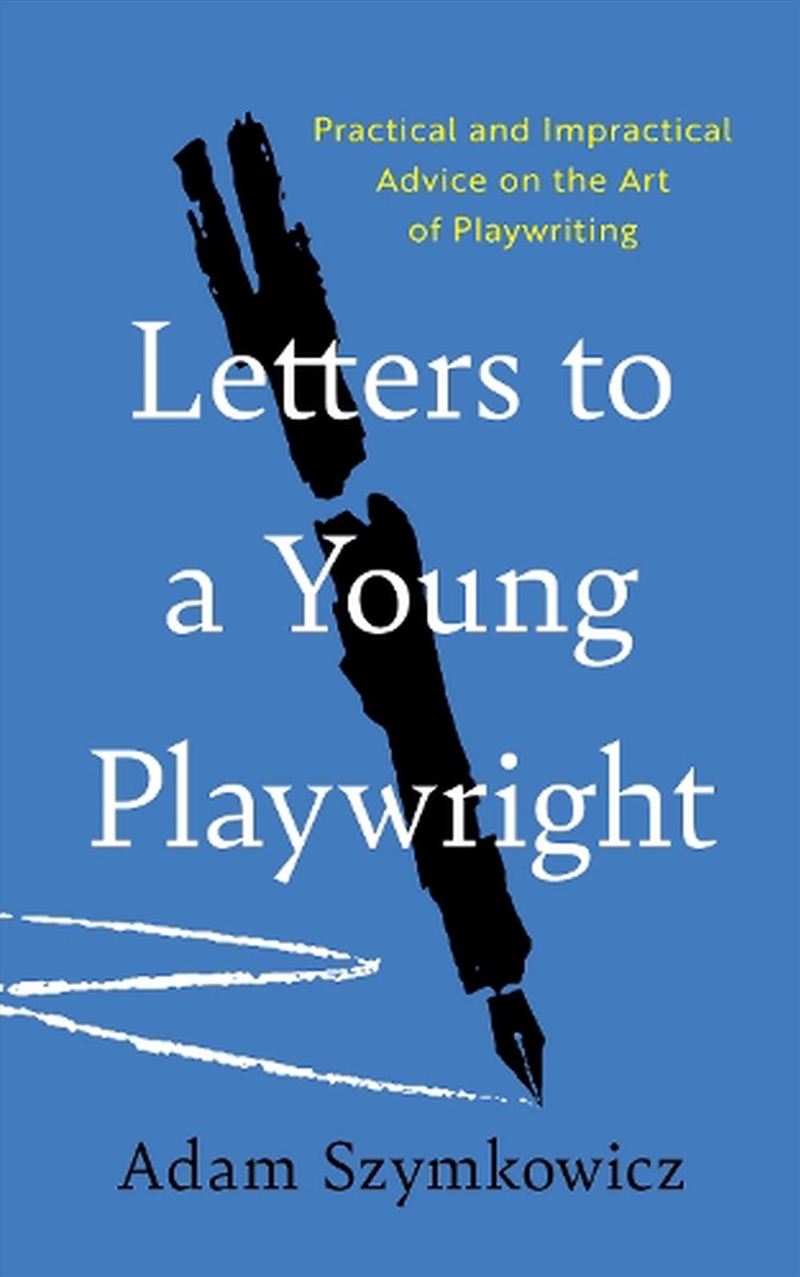 Letters to a Young Playwright/Product Detail/Reading