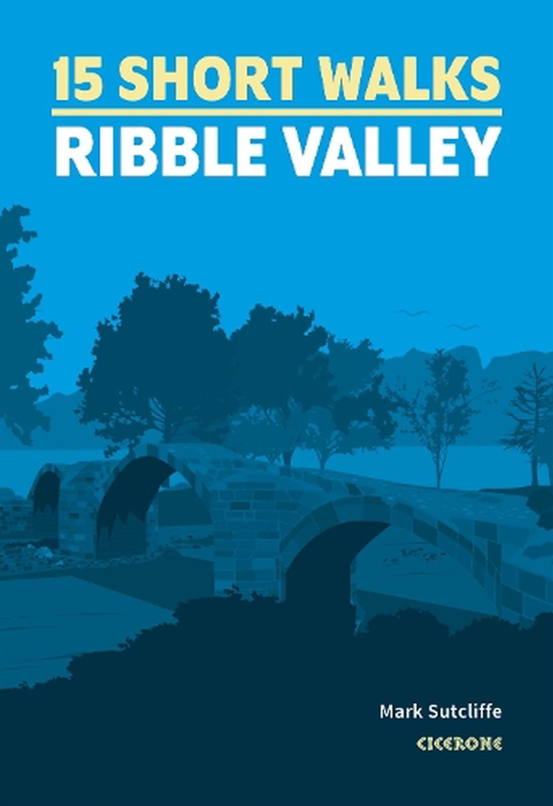 15 Short Walks in the Ribble Valley/Product Detail/Sport & Recreation