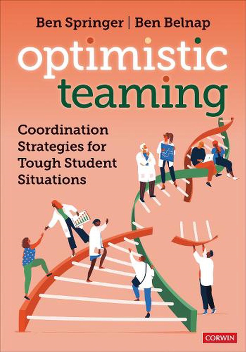 Optimistic Teaming: Coordination Strategies for Tough Student Situations/Product Detail/Reading