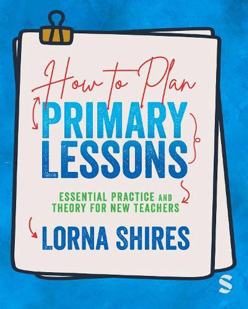 How to Plan Primary Lessons: Essential Practice and Theory for New Teach/Product Detail/Reading